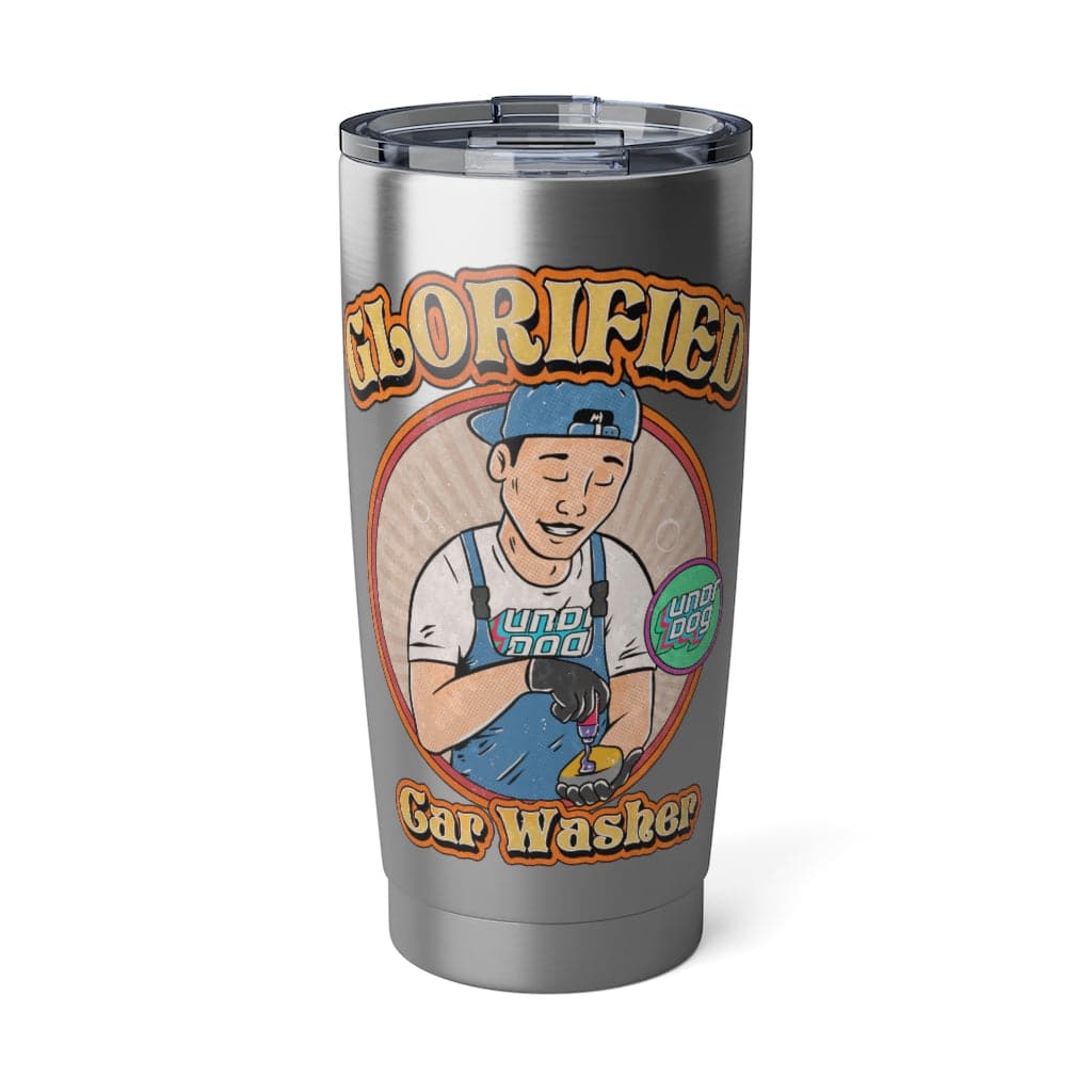Glorified Car Washer Tumbler