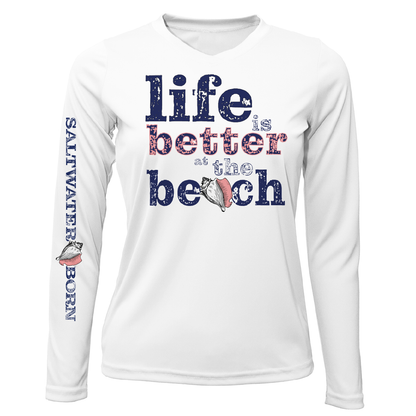 "Life Is Better At The Beach" Conch Women's Long Sleeve UPF 50+ Dry-Fit Shirt (No Back)